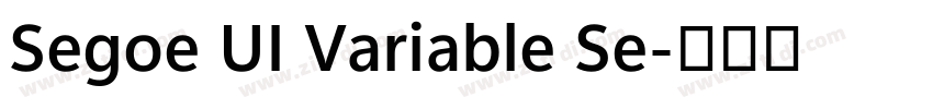 Segoe UI Variable Se字体转换